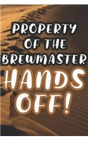 Property of the Brewmaster