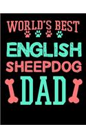 World's Best English Sheepdog Dad