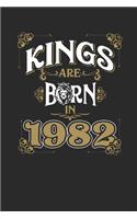 Kings Are Born In 1982