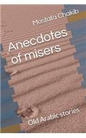 Anecdotes of Misers: Old Arabic Stories