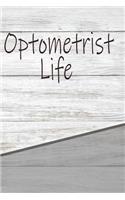 Optometrist Life: Career Weekly Meal Planner Track And Plan Your Meals 52 Week Food Planner / Diary / Log / Journal / Calendar Meal Prep And Planning Grocery List