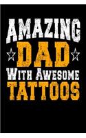 Amazing Dad With Awesome Tattoos