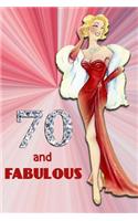 70 and Fabulous: Retro Style Blonde Bombshell in Red Dress and Diamonds Blank Lined Notebook - Vintage Design Journal with Lines - Christmas, Mother's Day or 70th Bi