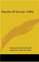 Paroles D'Avenir (1904)