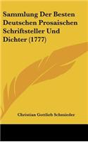 Sammlung Der Besten Deutschen Prosaischen Schriftsteller Und Dichter (1777)