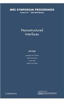 Nanostructured Interfaces: Volume 727