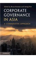 Corporate Governance in Asia