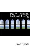 Health Through Rational Living