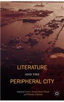 Literature and the Peripheral City