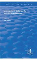 Management Skills for the Information Manager