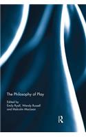 The Philosophy of Play