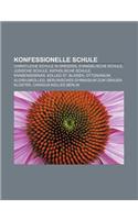 Konfessionelle Schule: Christliche Schule in Dresden, Evangelische Schule, Judische Schule, Katholische Schule, Knabenseminar