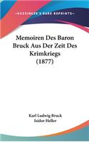 Memoiren Des Baron Bruck Aus Der Zeit Des Krimkriegs (1877)