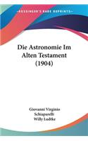 Astronomie Im Alten Testament (1904)