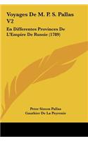 Voyages de M. P. S. Pallas V2