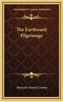 The Earthward Pilgrimage