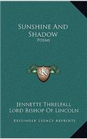 Sunshine and Shadow