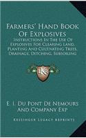 Farmers' Hand Book Of Explosives