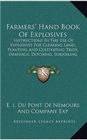 Farmers' Hand Book of Explosives