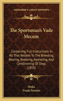 Sportsman's Vade Mecum