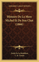 Histoire De La Mere Michel Et De Son Chat (1866)