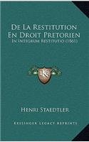De La Restitution En Droit Pretorien