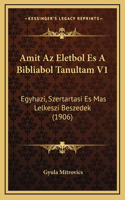Amit Az Eletbol Es A Bibliabol Tanultam V1