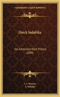 Durch Sudafrika