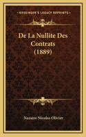 De La Nullite Des Contrats (1889)