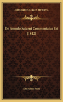 De Annulo Saturni Commentatus Est (1842)