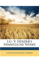 J.G. V. Herder's Sammtliche Werke