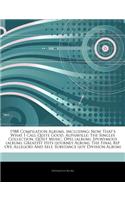 Articles on 1988 Compilation Albums, Including: Now That's What I Call Quite Good, Alphaville: The Singles Collection, Quiet Music, Opel (Album), Eponymous (Album), Greatest Hits (Journey Album), 