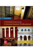 Loose Leaf Criminal Law for the Criminal Justice Professional with Connect Access Card