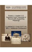 Essary V. Lowden U.S. Supreme Court Transcript of Record with Supporting Pleadings