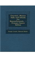 Churches, Mission Halls and Schools for Nonconformists...