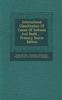 International Classification of Causes of Sickness and Death...