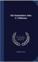 Die Staatslehre John C. Calhouns