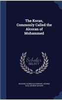 Koran, Commonly Called the Alcoran of Mohammed