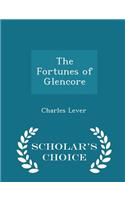 The Fortunes of Glencore - Scholar's Choice Edition