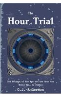 Hour of Trial