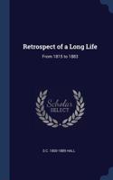 Retrospect of a Long Life