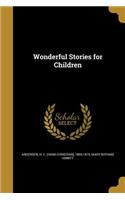 Wonderful Stories for Children