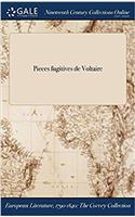 Pieces Fugitives de Voltaire