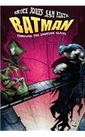 Batman: Through the Looking Glass TP