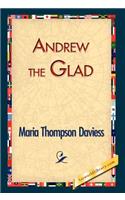 Andrew the Glad