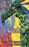 I Wish...: (English)