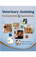 Veterinary Assisting Fundamentals & Applications