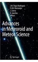 Advances in Meteoroid and Meteor Science