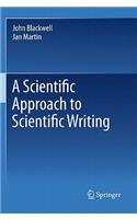 A Scientific Approach to Scientific Writing
