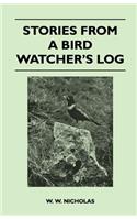 Stories from a Bird Watcher's Log